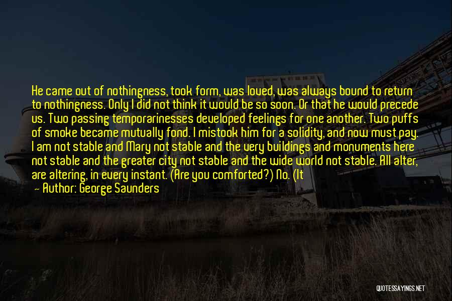 George Saunders Quotes 301855