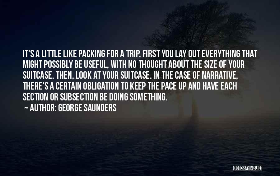 George Saunders Quotes 556270