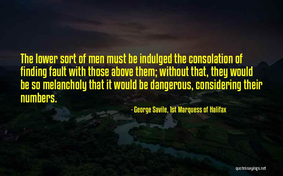 George Savile Halifax Quotes By George Savile, 1st Marquess Of Halifax