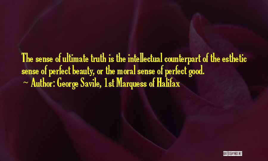 George Savile Halifax Quotes By George Savile, 1st Marquess Of Halifax