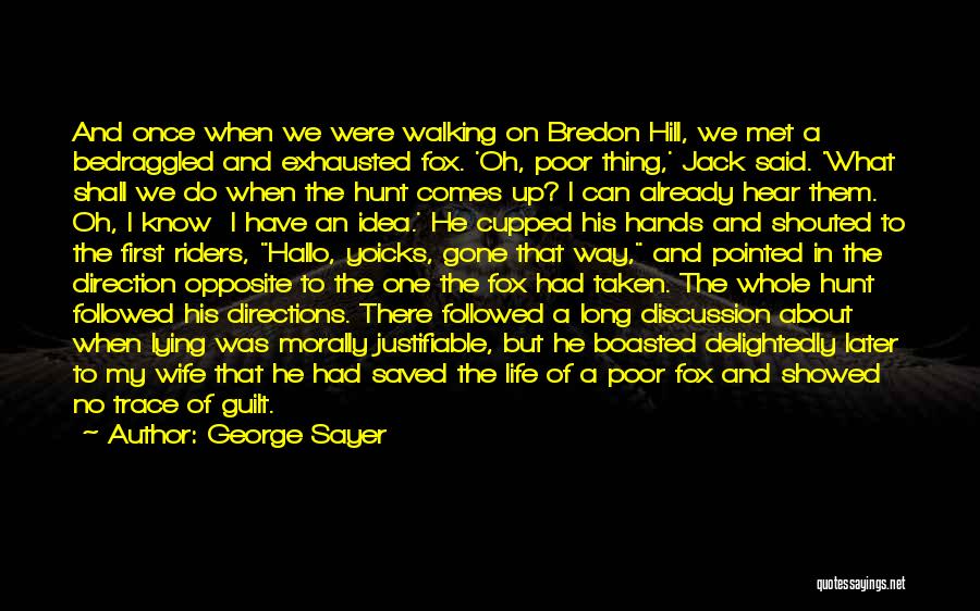 George Sayer Quotes 1897500
