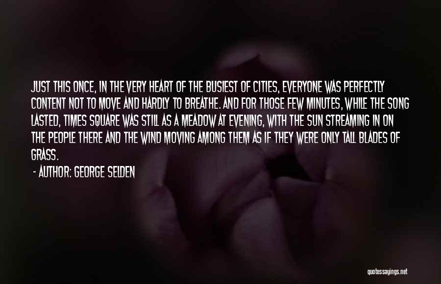 George Selden Quotes 2189919