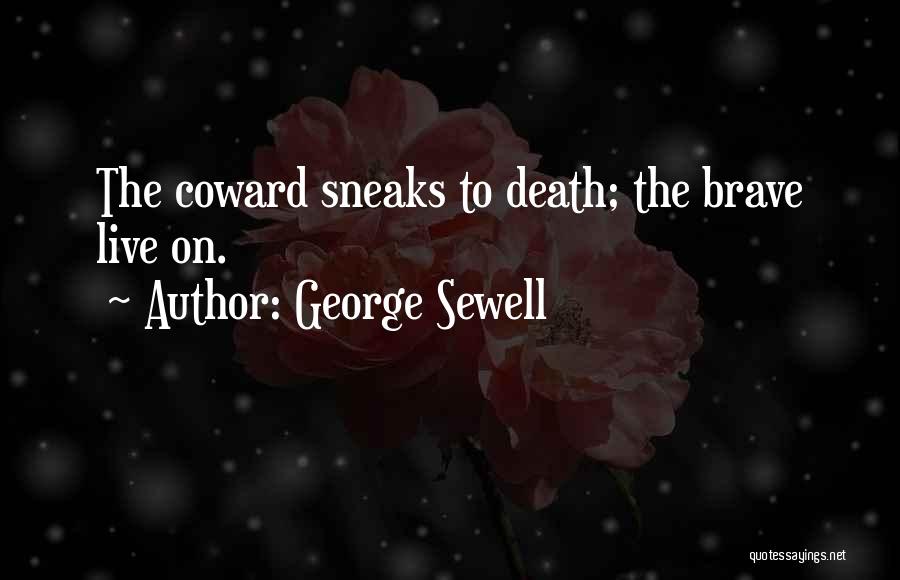 George Sewell Quotes 2063109