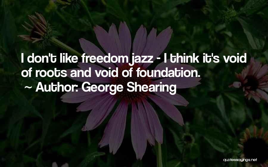 George Shearing Quotes 134848