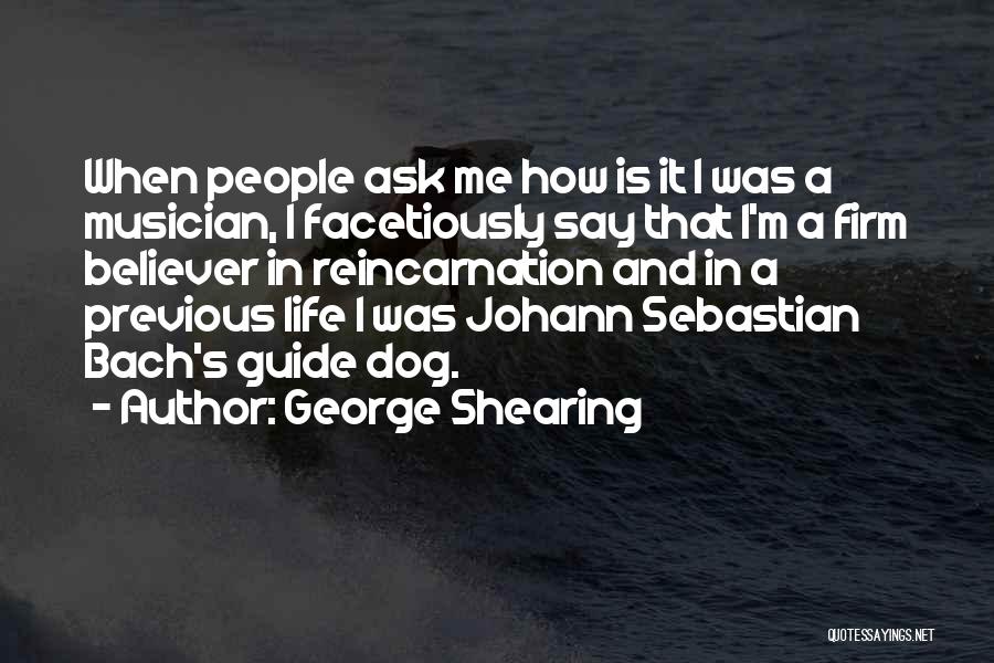 George Shearing Quotes 1922534