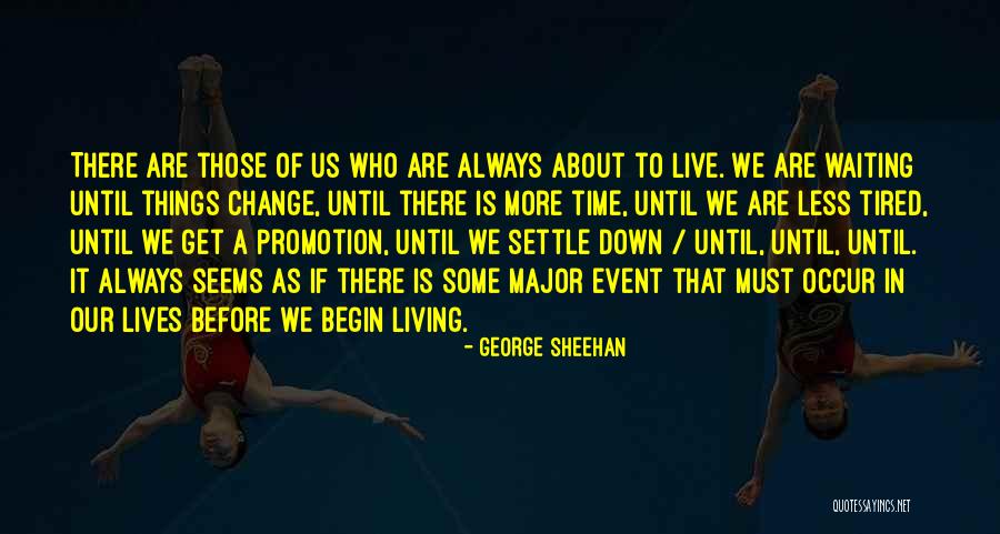 George Sheehan Quotes 1933548