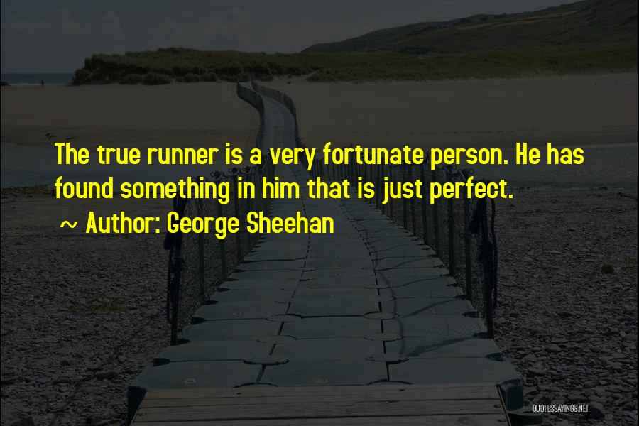 George Sheehan Quotes 1936520