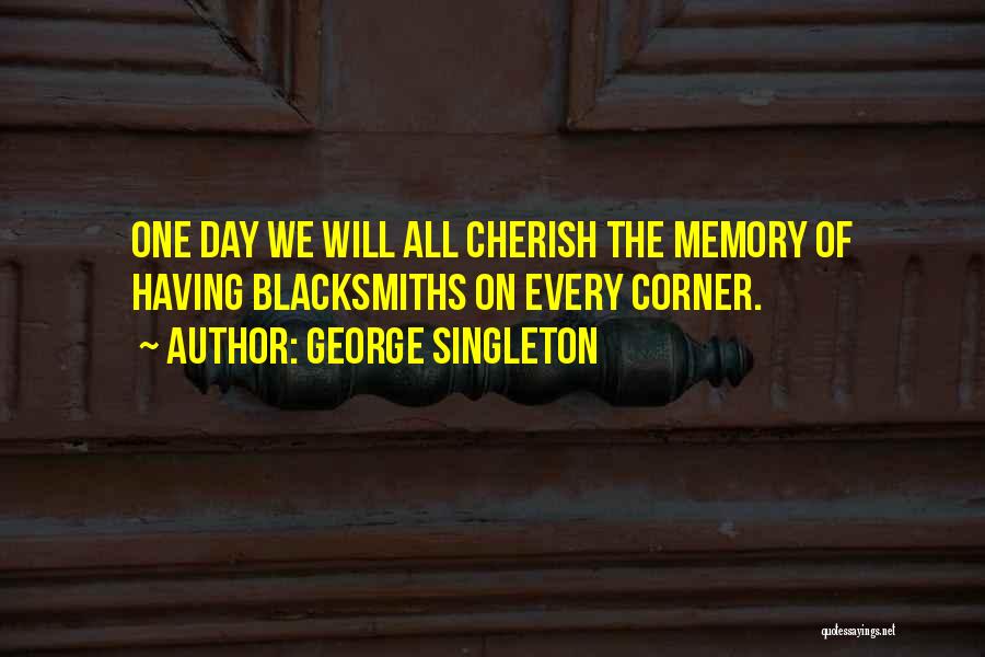 George Singleton Quotes 175273