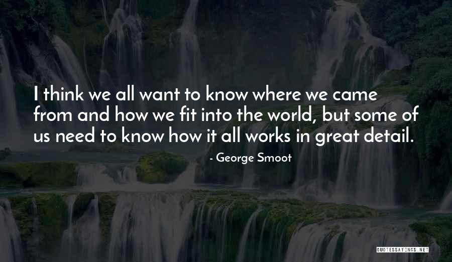 George Smoot Quotes 1031519