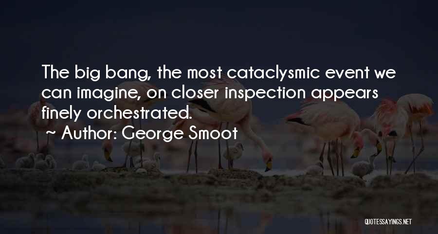 George Smoot Quotes 1500869
