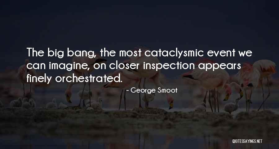George Smoot Quotes 1500869 George Smoot Quotes 1500869