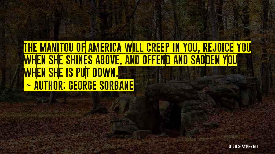 George Sorbane Quotes 1535866