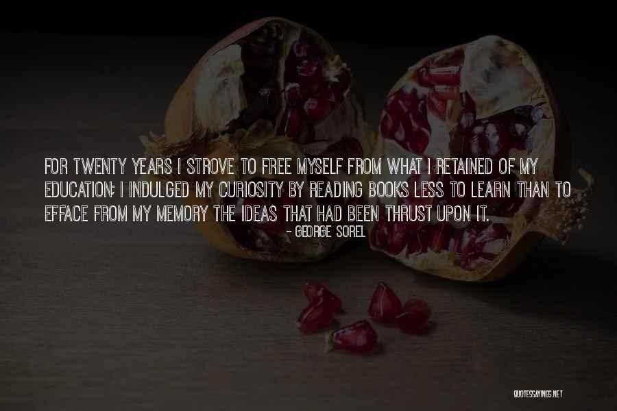 George Sorel Quotes 940102 George Sorel Quotes 940102