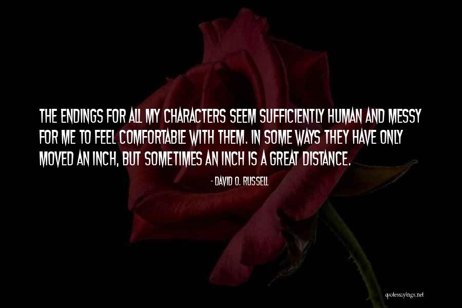 George Sorenson Quotes By David O. Russell George Sorenson Quotes By David O. Russell