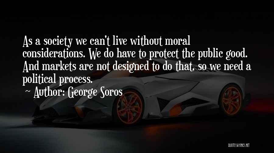 George Soros Quotes 1037291