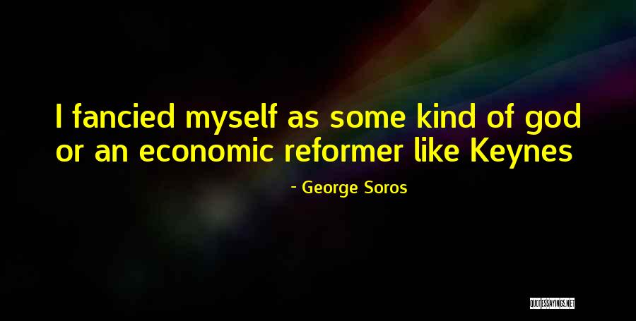 George Soros Quotes 1282446