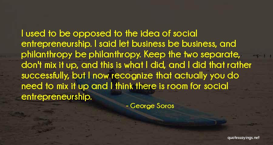 George Soros Quotes 1644654