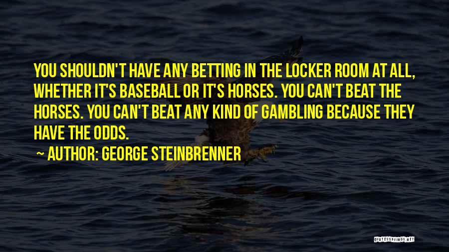 George Steinbrenner Quotes 1550919