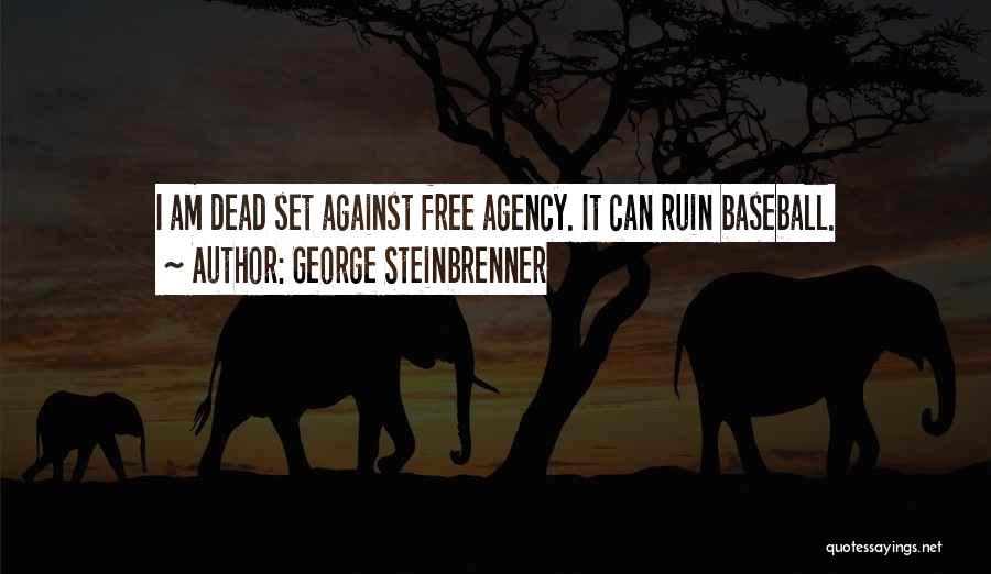 George Steinbrenner Quotes 498504