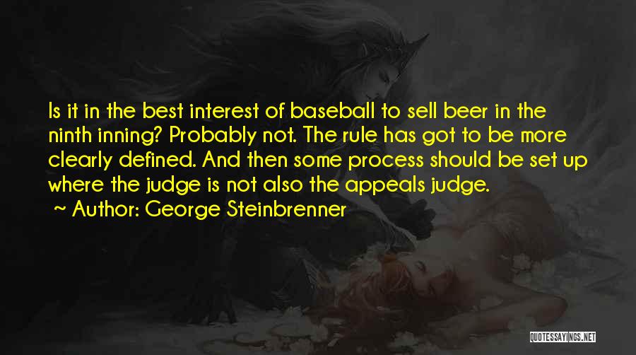 George Steinbrenner Quotes 523821