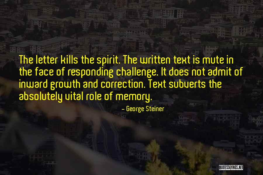 George Steiner Quotes 1258672 George Steiner Quotes 1258672