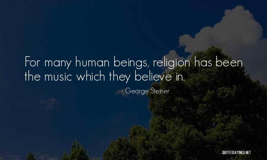 George Steiner Quotes 1377005 George Steiner Quotes 1377005