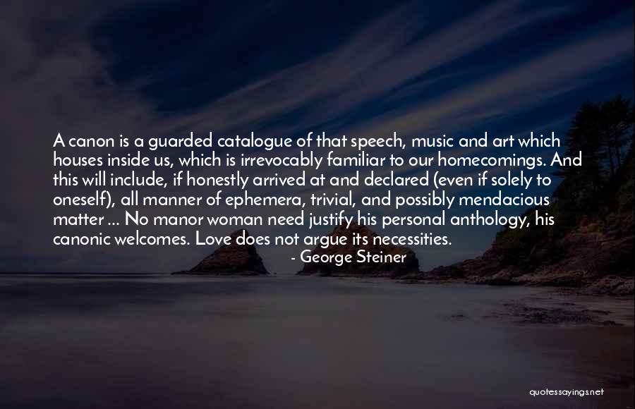 George Steiner Quotes 1538187 George Steiner Quotes 1538187