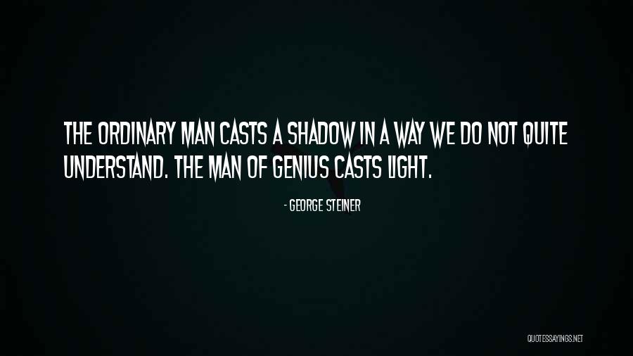 George Steiner Quotes 1600643 George Steiner Quotes 1600643