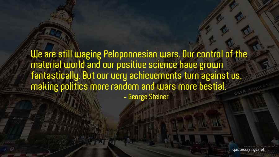 George Steiner Quotes 1993084 George Steiner Quotes 1993084