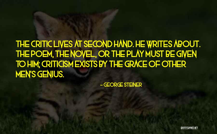 George Steiner Quotes 205572 George Steiner Quotes 205572
