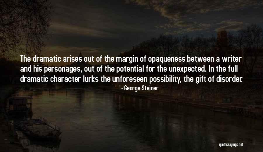 George Steiner Quotes 2132499 George Steiner Quotes 2132499