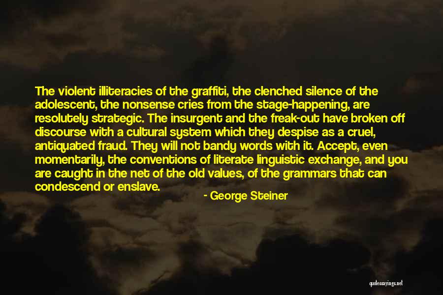 George Steiner Quotes 806432 George Steiner Quotes 806432