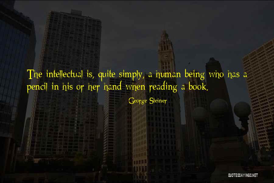 George Steiner Quotes 903818 George Steiner Quotes 903818