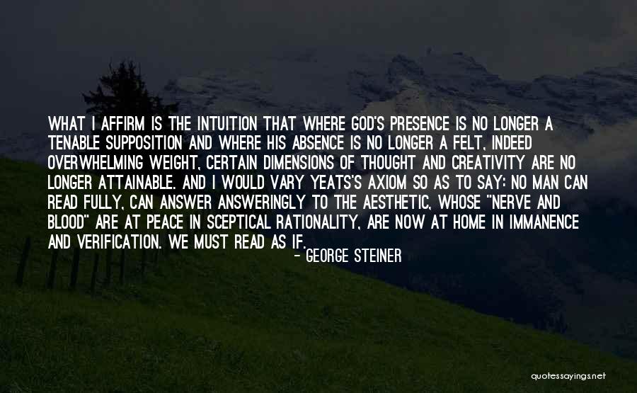 George Steiner Quotes 991821 George Steiner Quotes 991821
