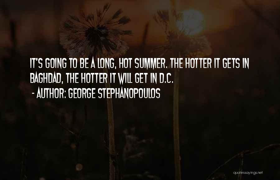 George Stephanopoulos Quotes 1207830