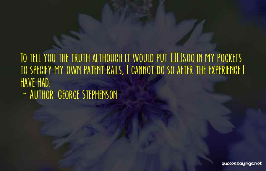George Stephenson Quotes 1502688
