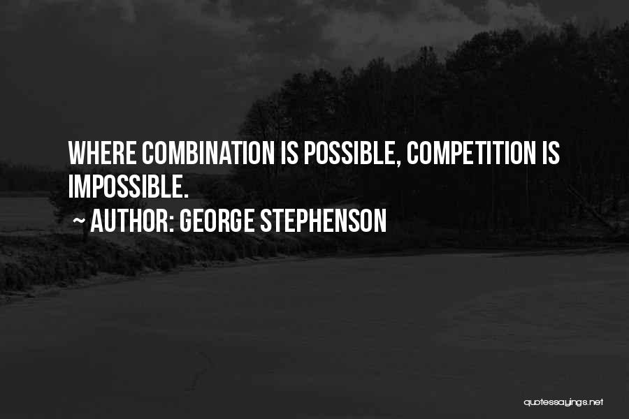 George Stephenson Quotes 2204993