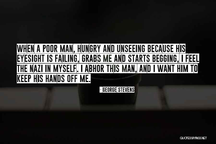 George Stevens Quotes 1589423 George Stevens Quotes 1589423