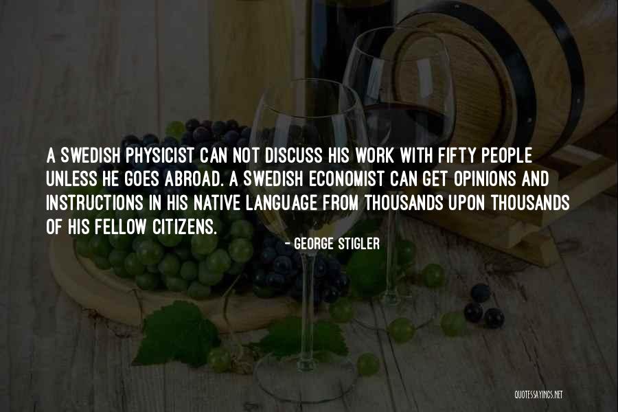 George Stigler Quotes 151681