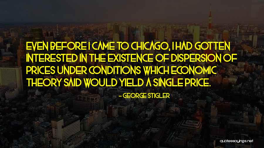 George Stigler Quotes 544646