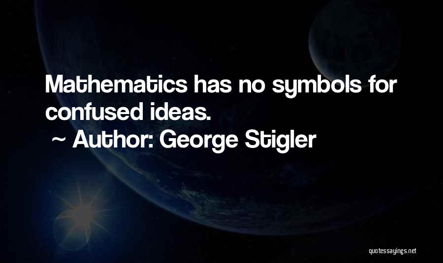 George Stigler Quotes 868533