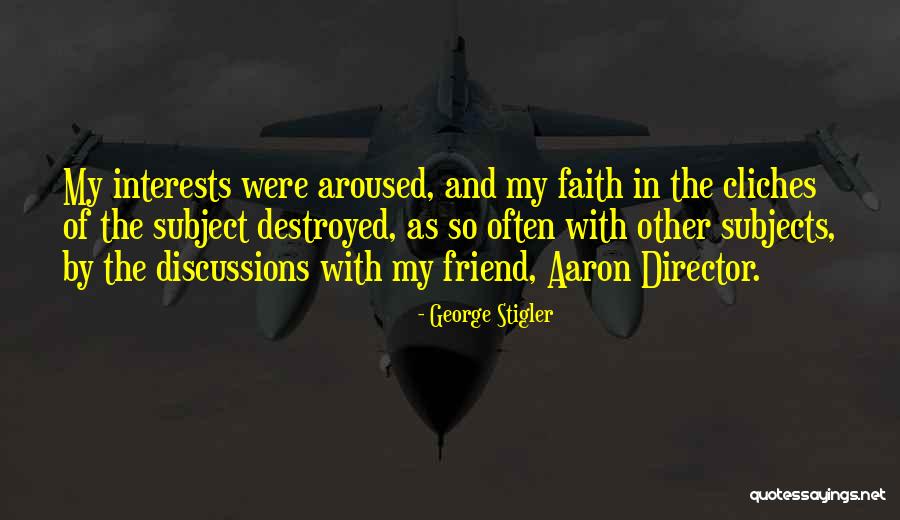 George Stigler Quotes 872460