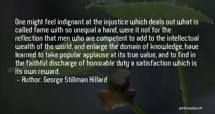 George Stillman Hillard Quotes 1209628