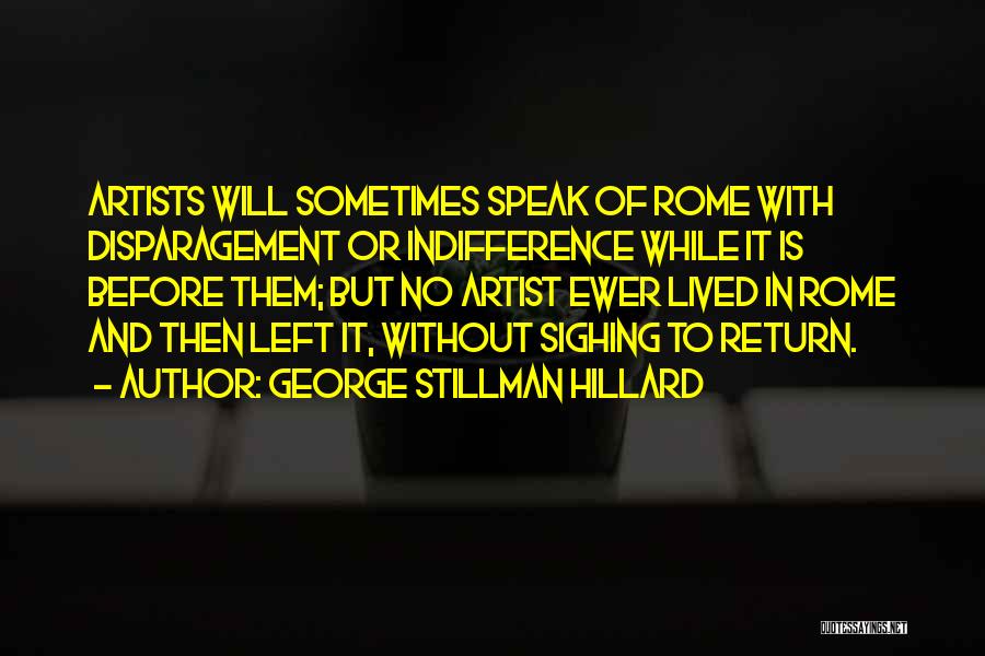 George Stillman Hillard Quotes 285429