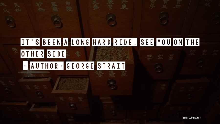 George Strait Quotes 364706