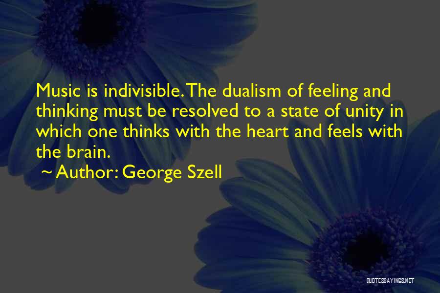 George Szell Quotes 470818