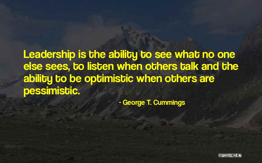 George T. Cummings Quotes 872591