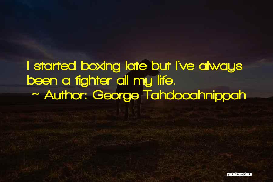 George Tahdooahnippah Quotes 1159025
