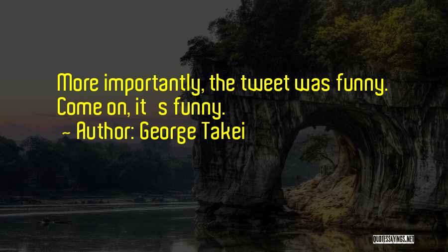 George Takei Quotes 1533954