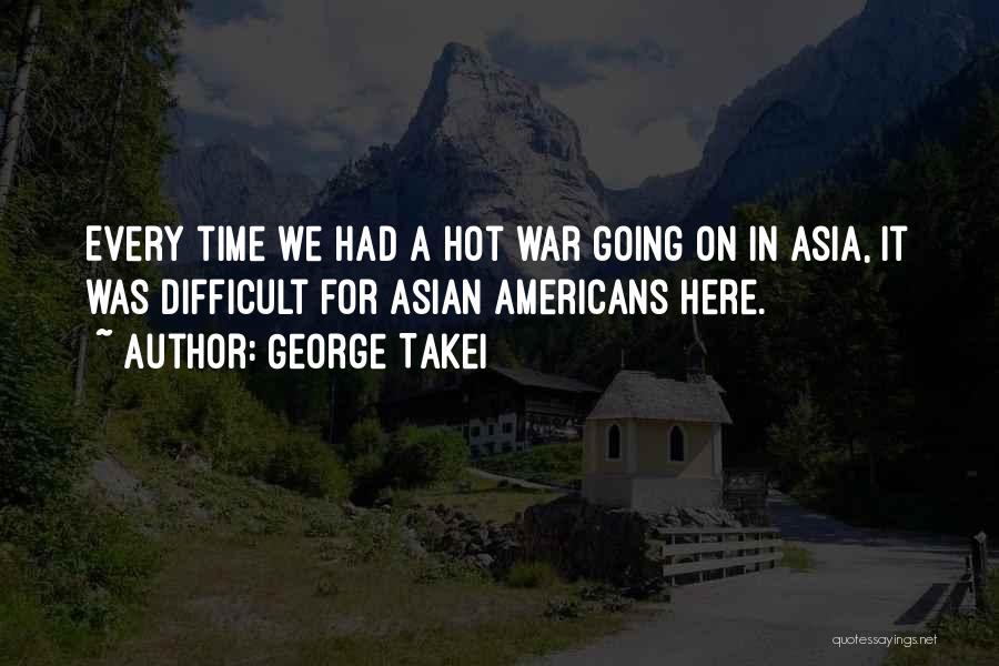 George Takei Quotes 1873321